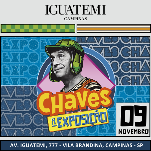 CHAVES: A EXPOSIÇÃO