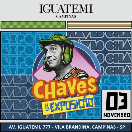 CHAVES: A EXPOSIÇÃO