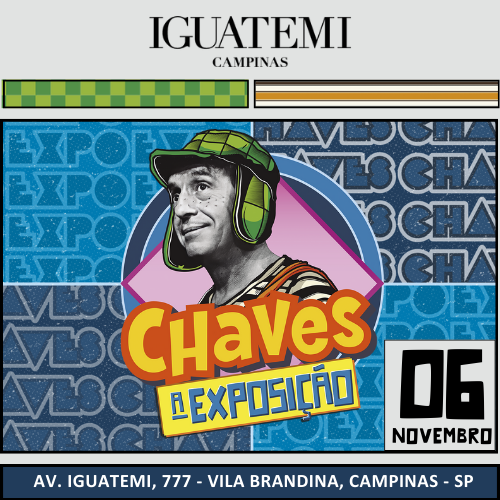 CHAVES: A EXPOSIÇÃO