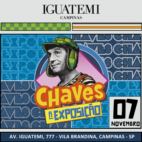 CHAVES: A EXPOSIÇÃO