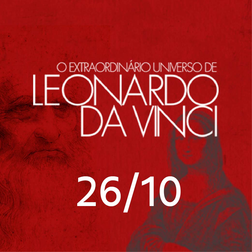 EXTRAORDINÁRIO UNIVERSO DE LEONARDO DA VINCI